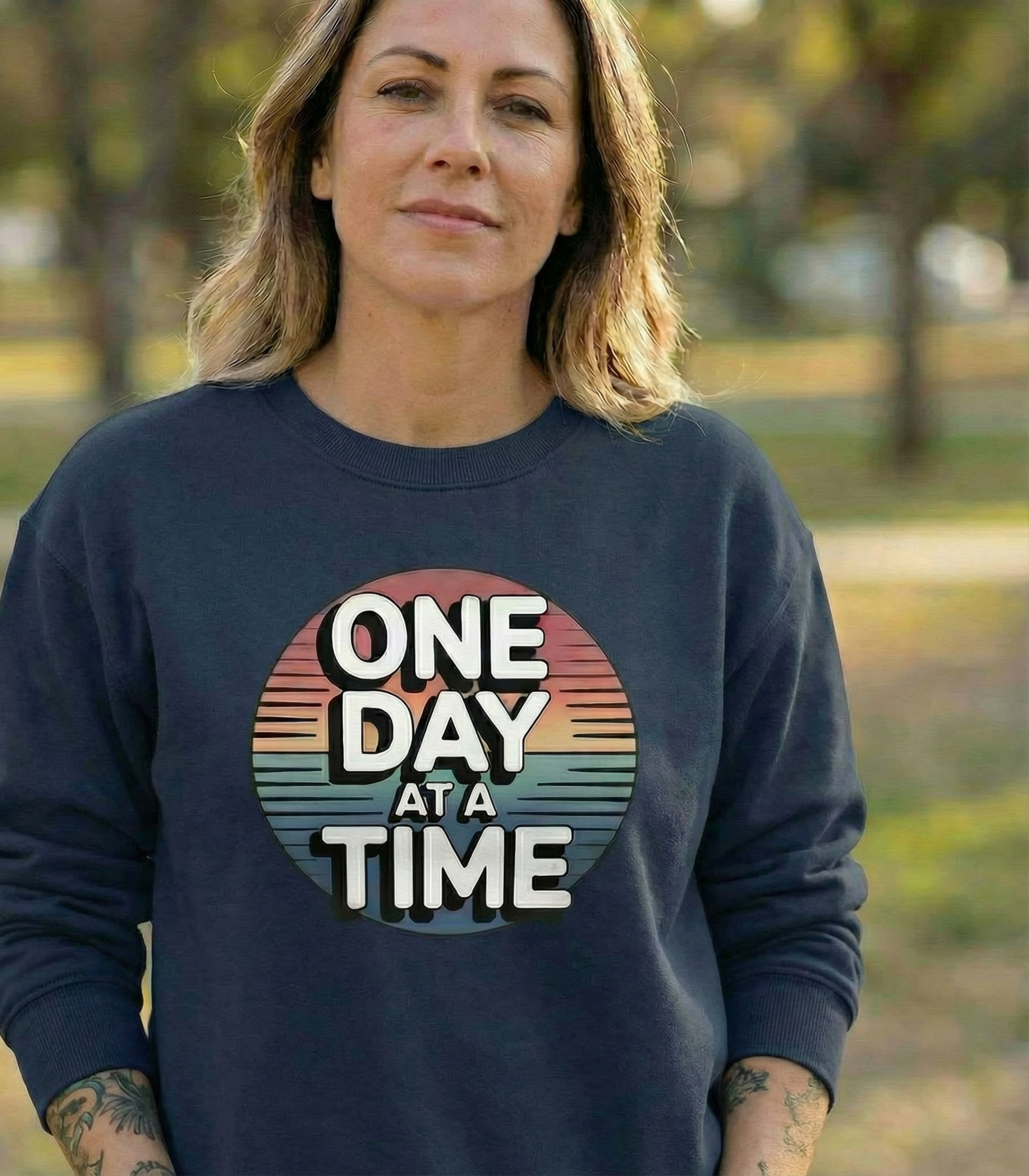 One Day at a Time Crew Neck Sweatshirt